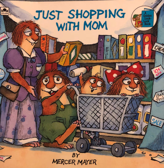 Little Critter: just shopping with mom