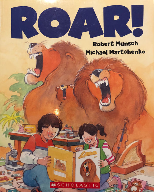 Robert Munsch - Roar!