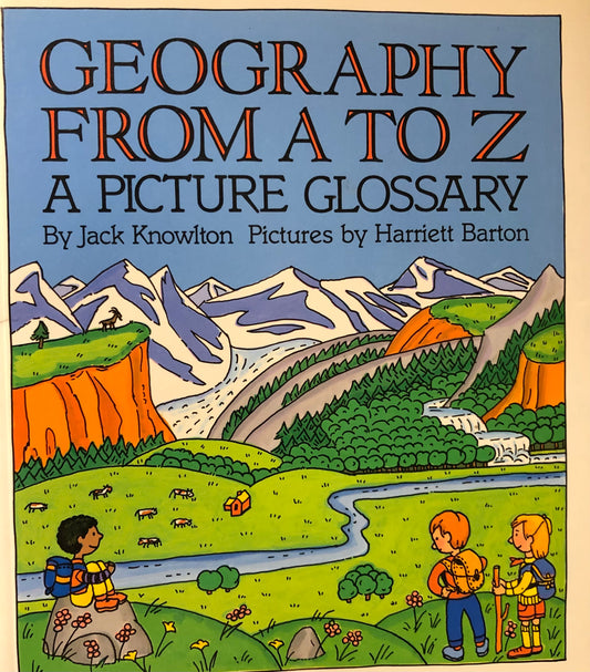 Geography From A to Z a picture glossary