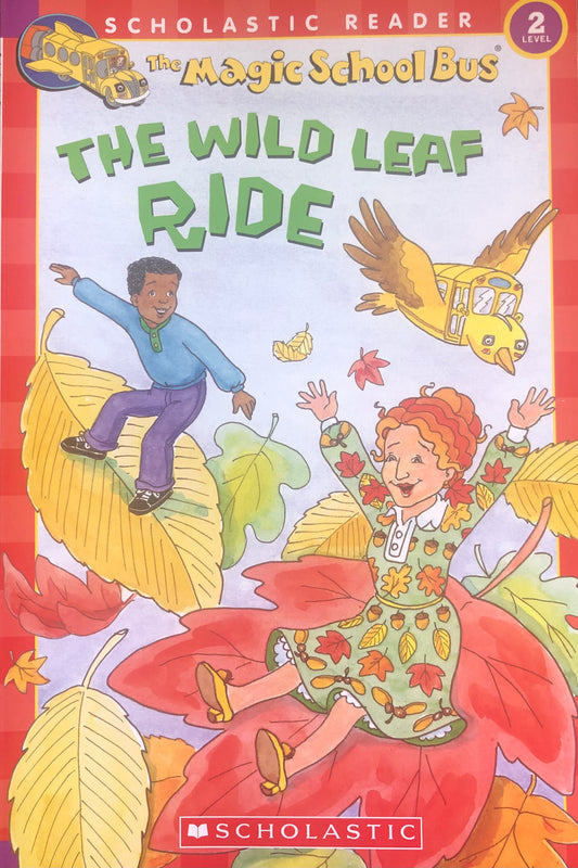 Magic School Bus - The wild leaf ride