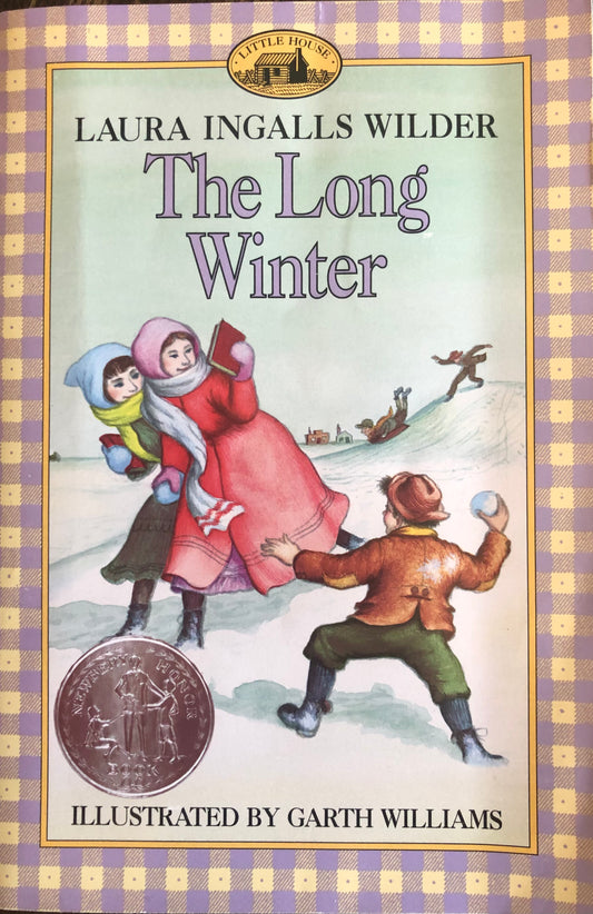 The Long Winter by Laura Ingalls Wilder ( Book 6)
