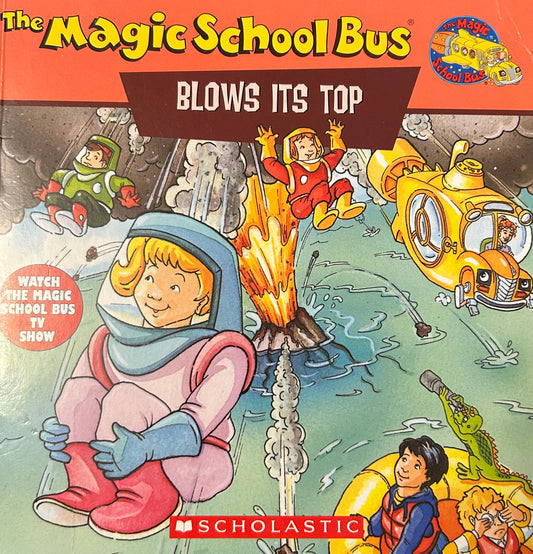 Magic School Bus - Blows its top