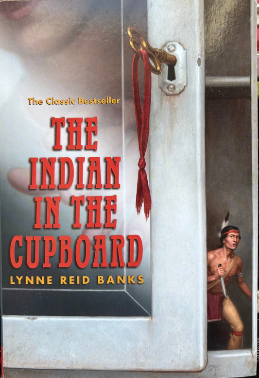 The Indian in the cupboard by Lynne Reid Banks