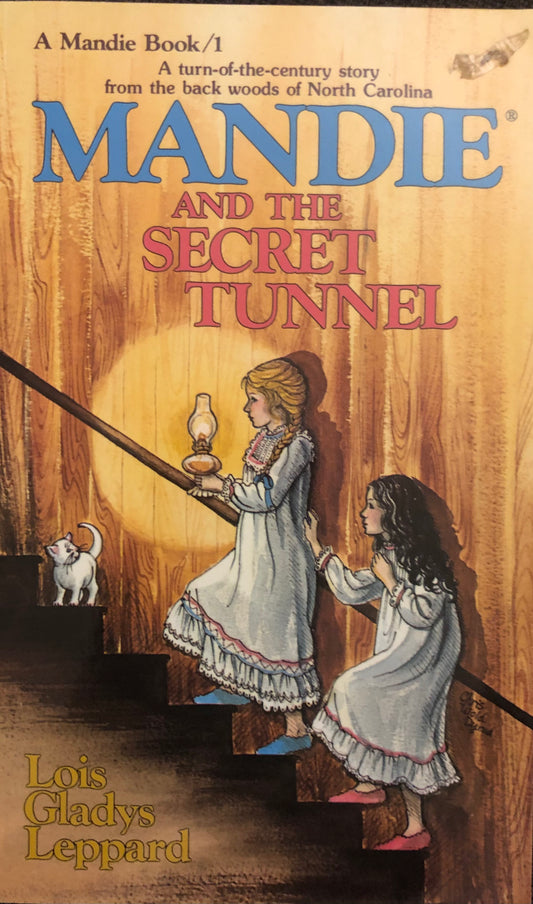 Book #01 Mandie and the Secret Tunnel by Lois Gladys Leppard