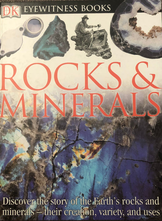 Eyewitness Books: Rocks and Minerals