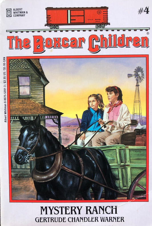 The Boxcar Children #04: Mystery Ranch by Gertrude Chandler Warner