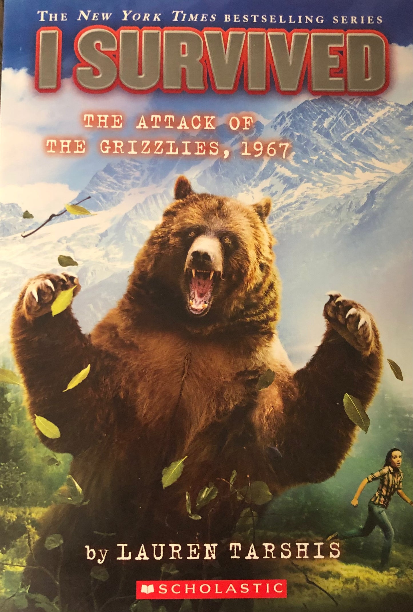 I Survived #17: The Attack Of The Grizzlies, 1967