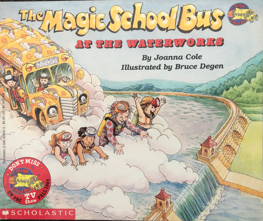 Magic School Bus - At the waterworks