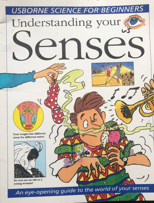 Understanding your senses