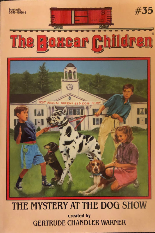 The Boxcar Children #35: The Mystery at the dog show by Gertrude Chandler Warner