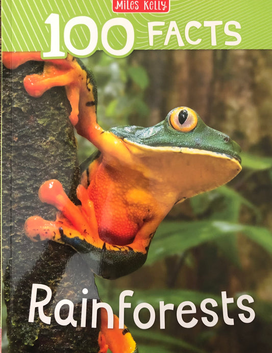 Miles Kelly 100 Facts Rainforests