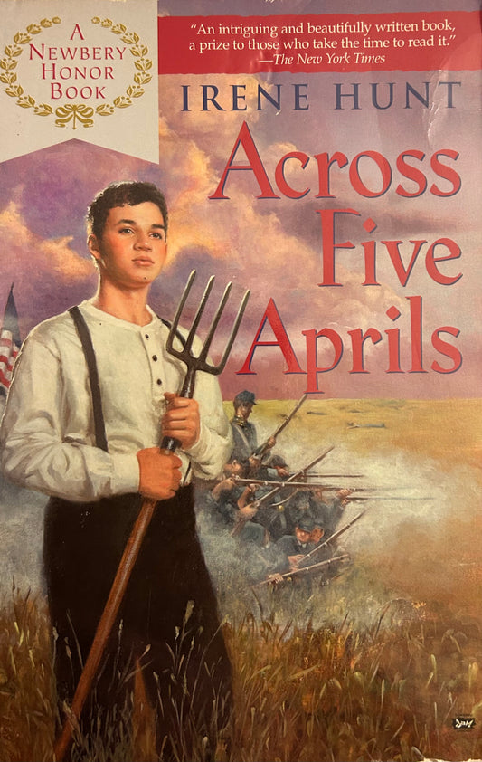 Across Five Aprils Novel by Irene Hunt