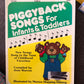 Piggyback Songs for Infants and Toddlers
