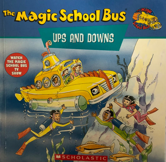 Magic School Bus- Ups and Downs