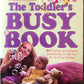 The Toddler’s busy book