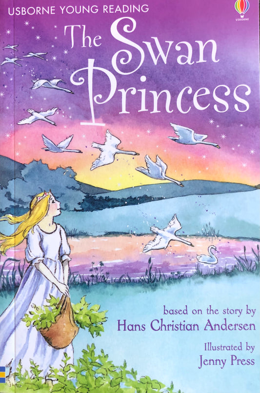 Usborne Young Reading: The Swan Princess