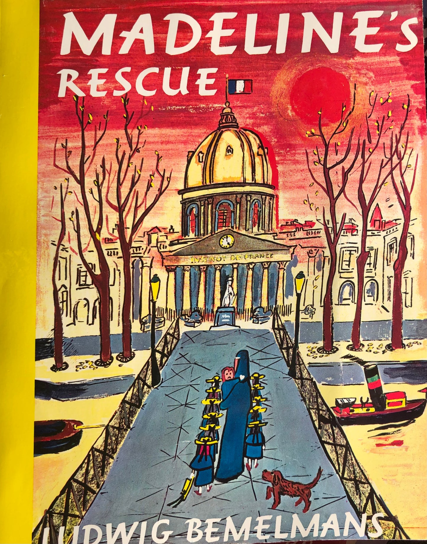 Madeline’s Rescue by Ludwig Bemelmans