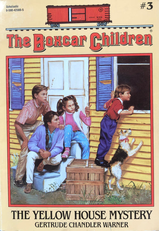 The Boxcar Children #03: The Yellow House Mystery by Gertrude Chandler Warner