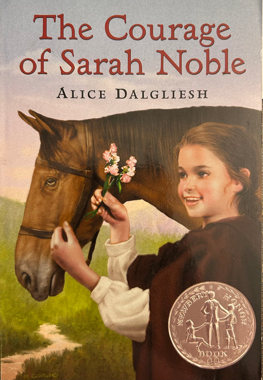 The Courage of Sarah Noble Book by Alice Dalgliesh