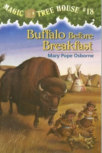 Magic Tree House #18 : Buffalo Before Breakfast